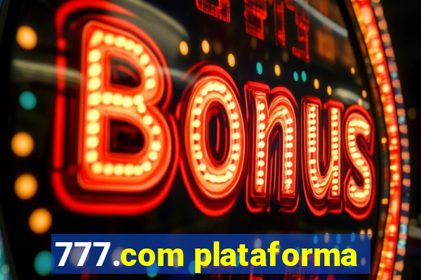 777.com plataforma